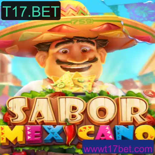 Descubra o Universo do Jogo SaborMexicano com T17.BET