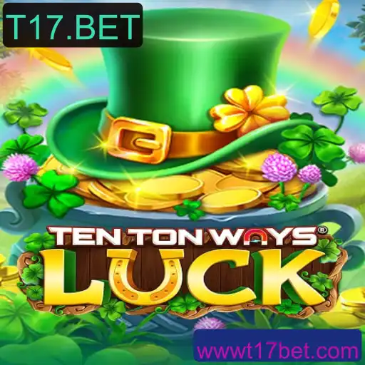 Descubra o Fascinante Mundo de TenTonWaysLuck: O Jogo que Está Conquistando T17.BET